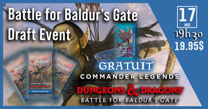 Battle for Baldur’s Gate Commander Draft Event