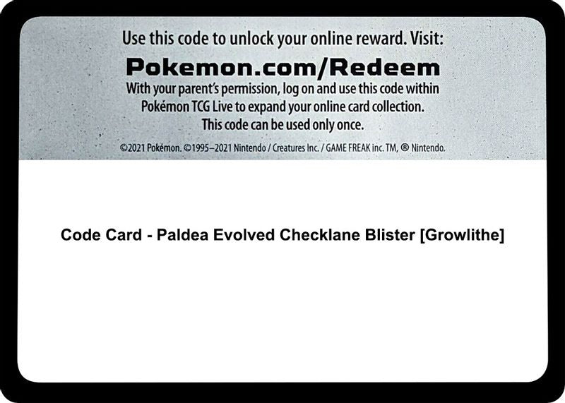 Code Card - Paldea Evolved Checklane Blister [Growlithe] - Code Card