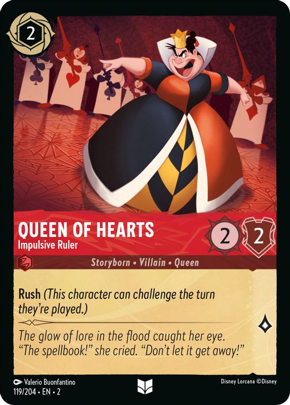Queen of Hearts - Impulsive Ruler - 119/204 - Uncommon