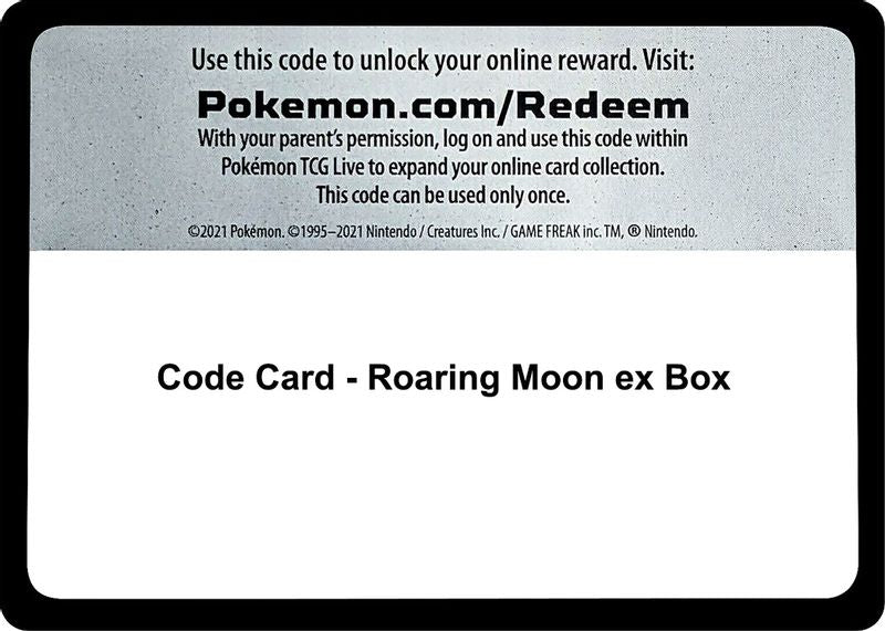 Code Card - Roaring Moon ex Box - Code Card