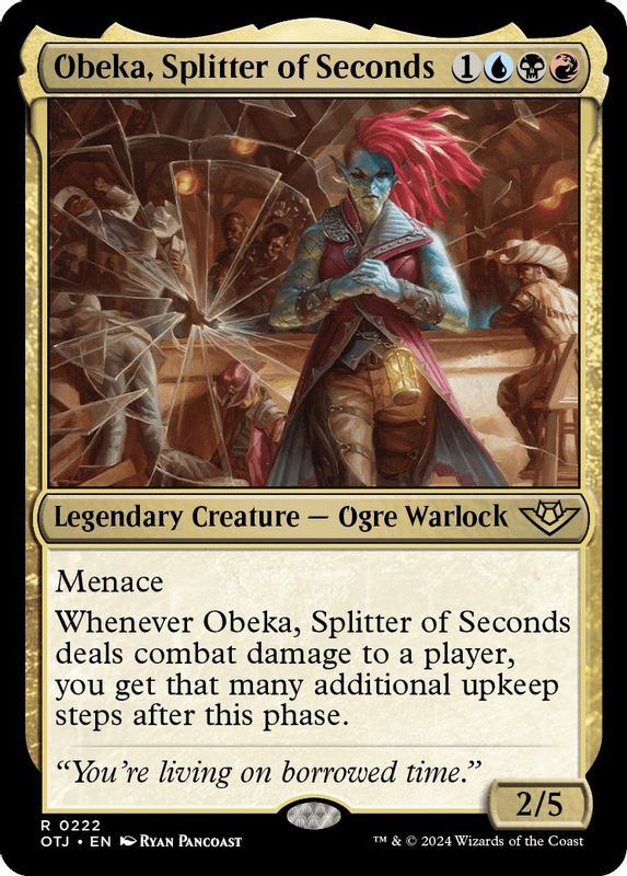 Obeka, Splitter of Seconds - 222 - Rare