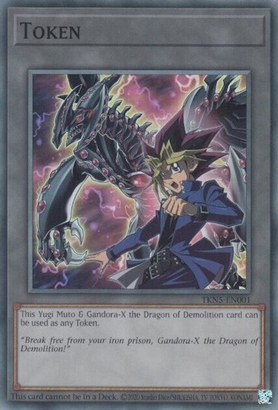 Token: Yugi Muto and Gandora-X the Dragon of Demolition - TKN5-EN001 - Super Rare