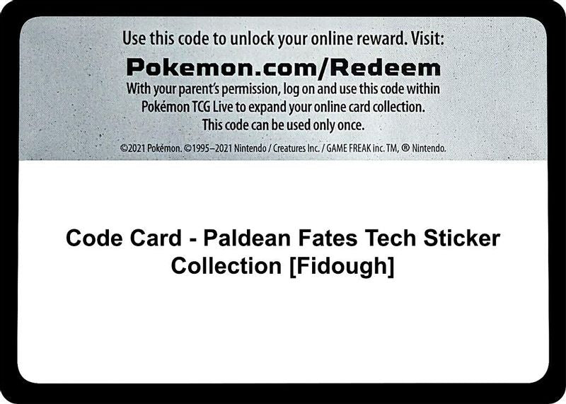 Code Card - Paldean Fates Tech Sticker Collection [Fidough] - Code Card