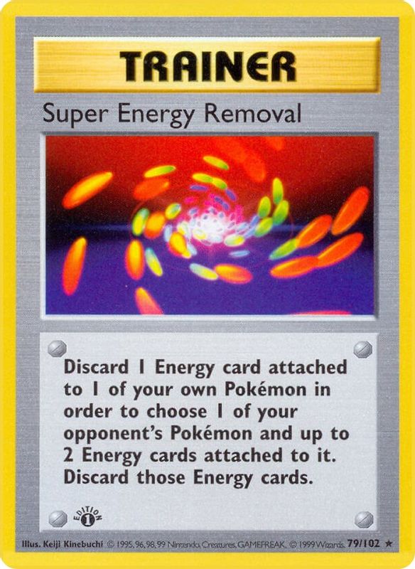 Super Energy Removal - 079/102 - Rare