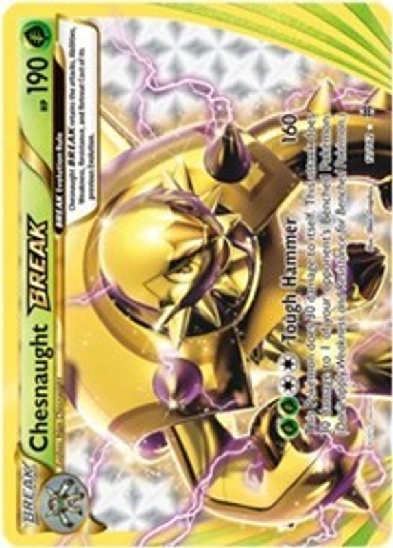 Chesnaught BREAK - 12/162 - Ultra Rare
