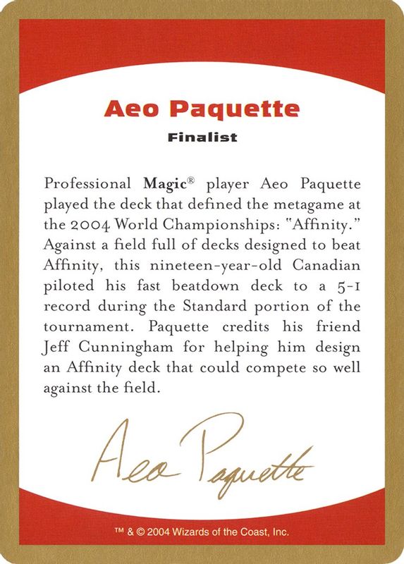2004 Aeo Paquette Biography Card - Special