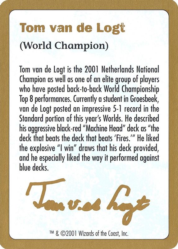 2001 Tom van de Logt Biography Card - Special