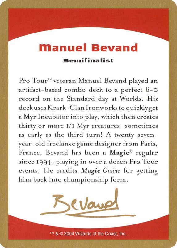 2004 Manuel Bevand Biography Card - Special