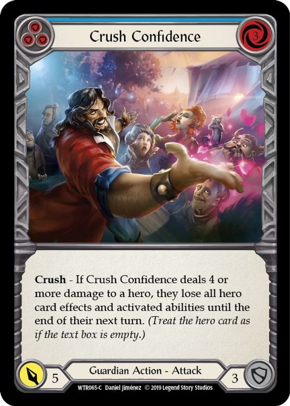 Crush Confidence (Blue) - WTR065 - Common