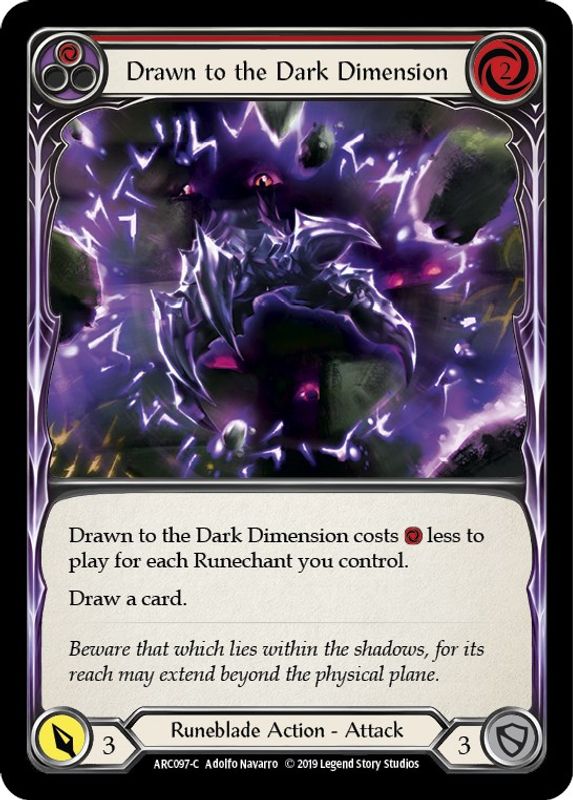 Drawn to the Dark Dimension (Red) - ARC097 - Common