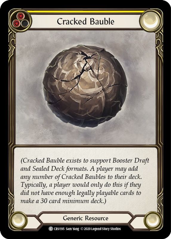 Cracked Bauble - CRU195 - Common