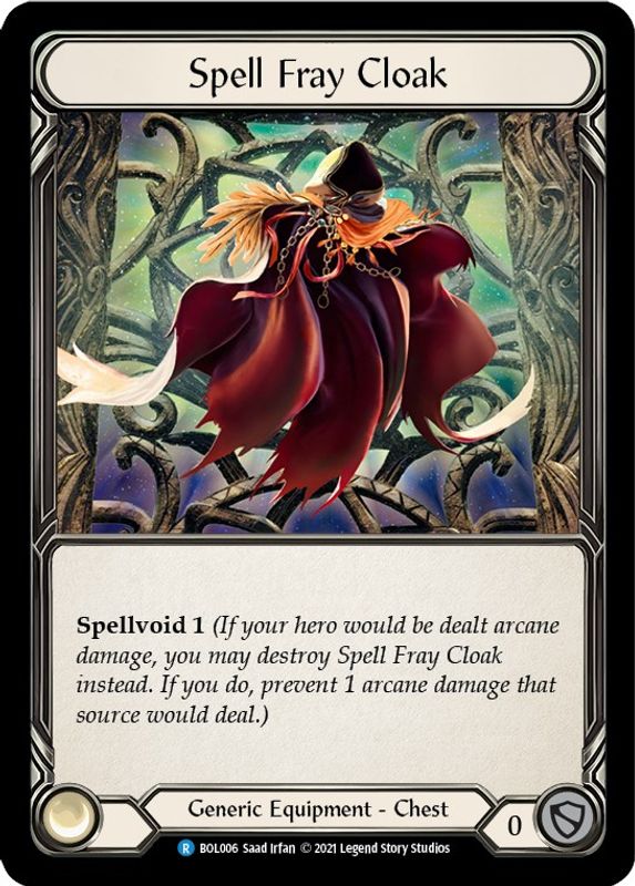 Spell Fray Cloak - BOL006 - Common