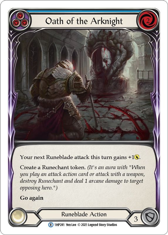 Oath of the Arknight (Blue) - 1HP281 - Rare