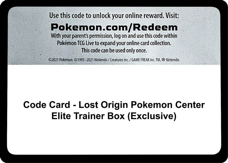 Code Card - Lost Origin Pokemon Center Elite Trainer Box (Exclusive) - Code Card