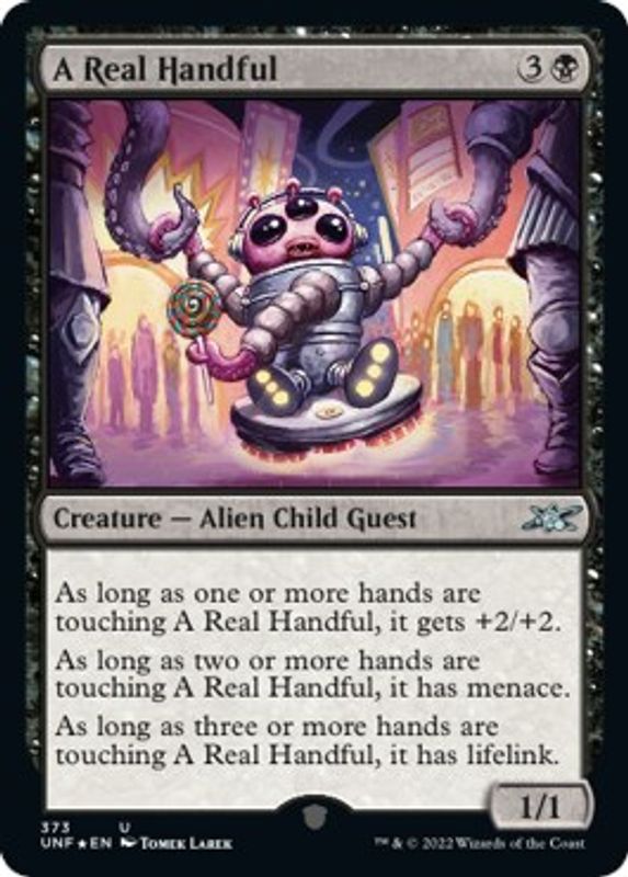 A Real Handful (Galaxy Foil) - 373 - Uncommon