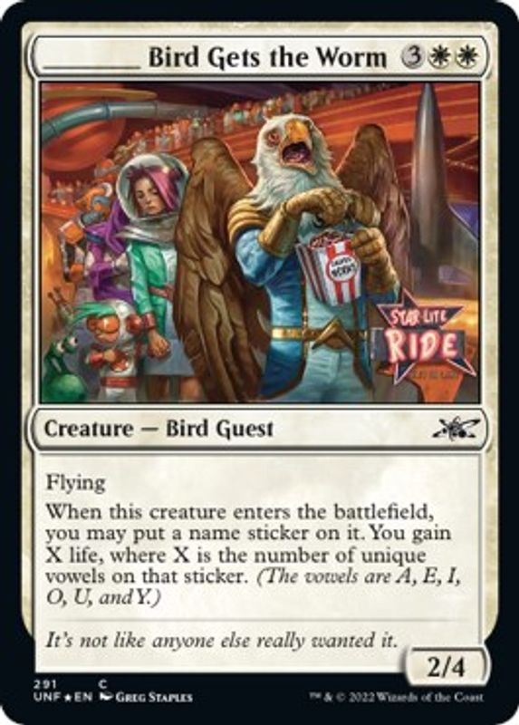 _____ Bird Gets the Worm (Galaxy Foil) - 291 - Common