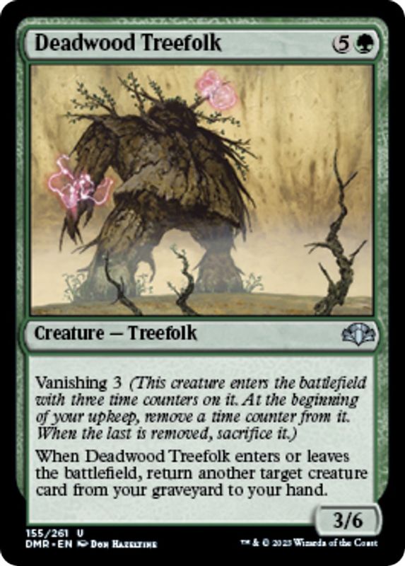 Deadwood Treefolk - 155 - Uncommon