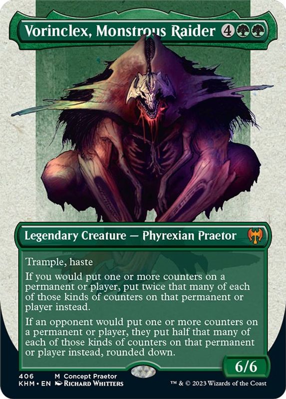 Vorinclex, Monstrous Raider (Concept Praetor) - 406 - Mythic