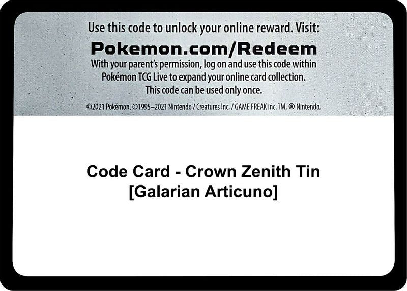 Code Card -  Crown Zenith Tin [Galarian Articuno] - Code Card