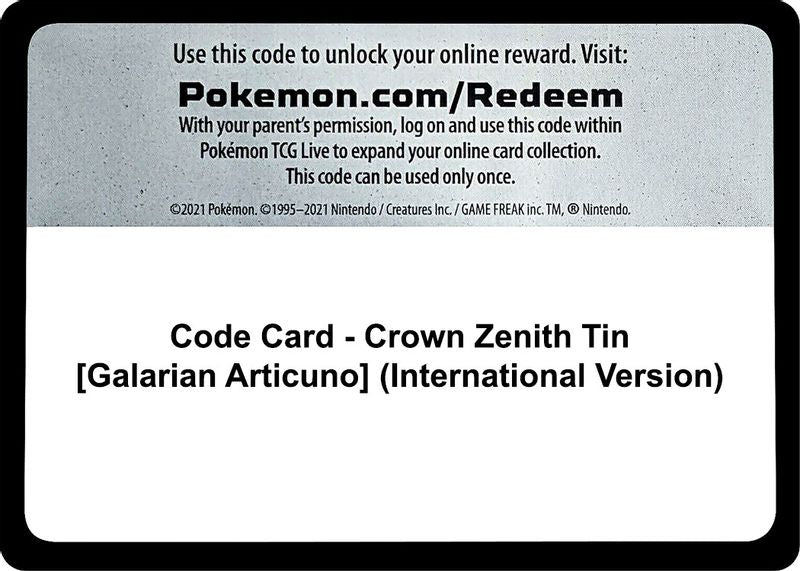 Code Card -  Crown Zenith Tin [Galarian Articuno] (International Version) - Code Card