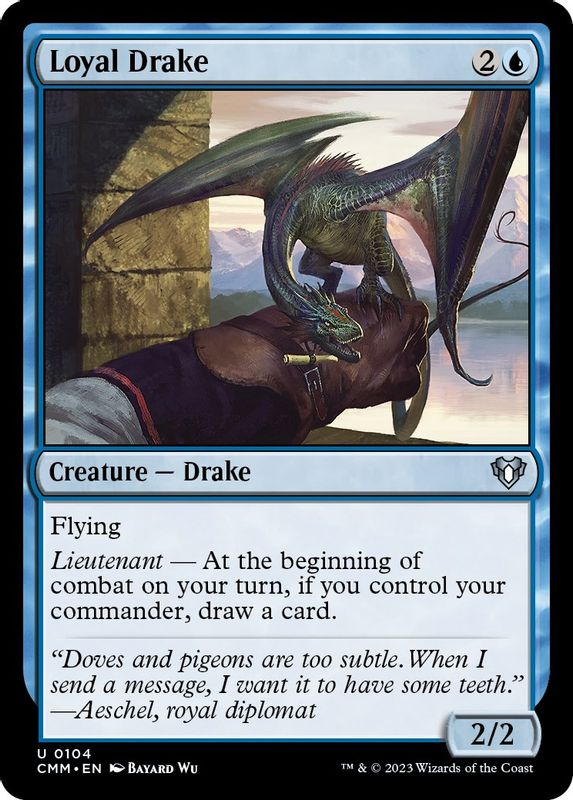Loyal Drake - 104 - Uncommon