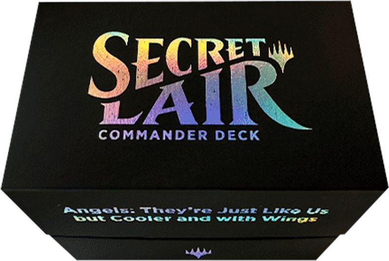 Secret Lair Commander Deck: Angels: They're Just Like Us but Cooler and with Wings