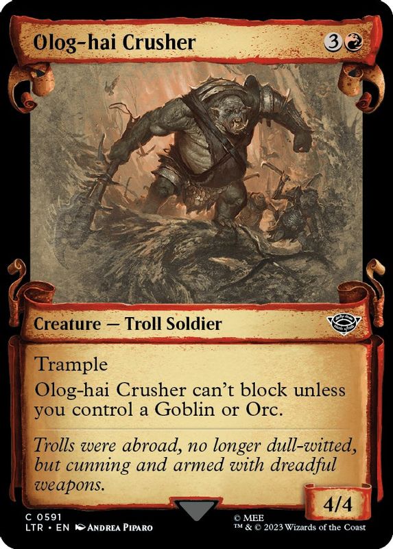 Olog-Hai Crusher (Showcase Scrolls) - 591 - Common