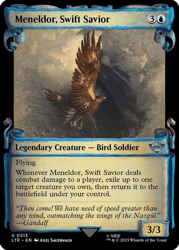 Meneldor, Swift Savior (Showcase Scrolls) - 513 - Uncommon