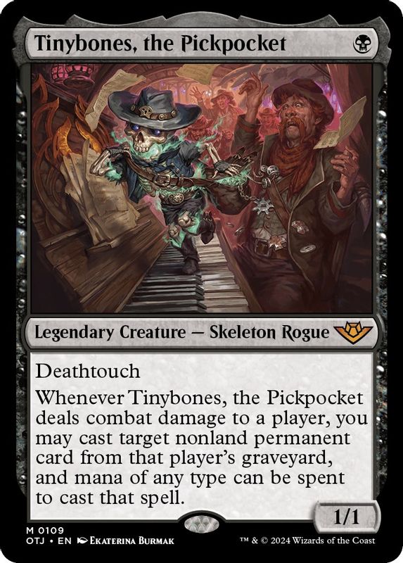 Tinybones, the Pickpocket - 109 - Mythic